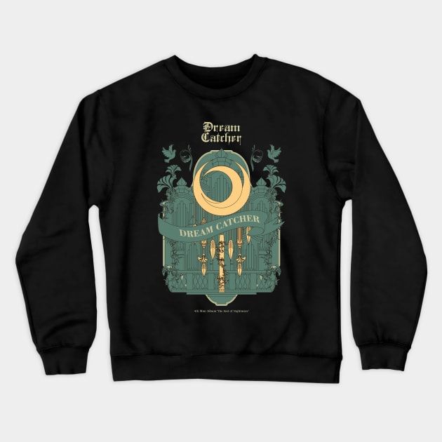 Dreamcatcher The End Of Nightmare Crewneck Sweatshirt by hallyupunch